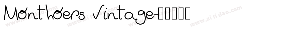 Monthoers Vintage字体转换